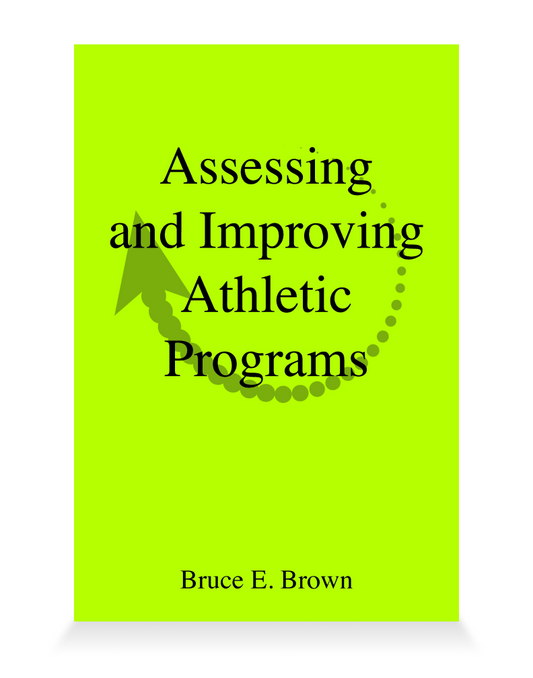 Assessing and Improving Athletic Programs