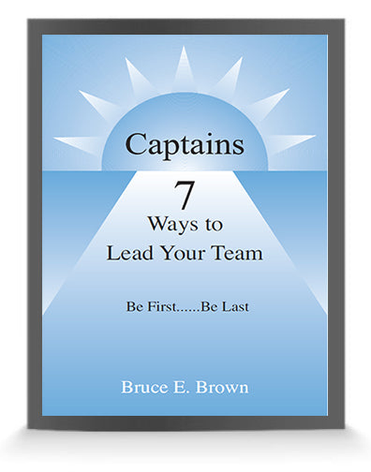 Captains, 7 Ways to Lead Your Team