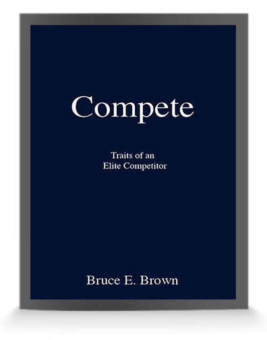 Compete, 13 Traits of Elite Competitors